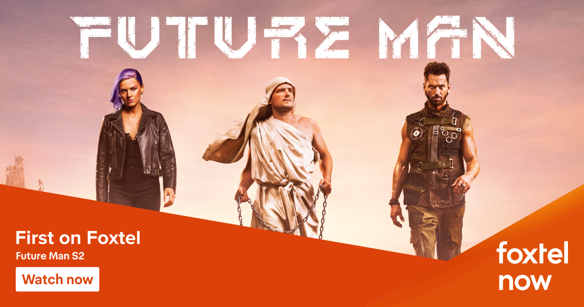 Foxtel_FBStatic FUTURE MAN